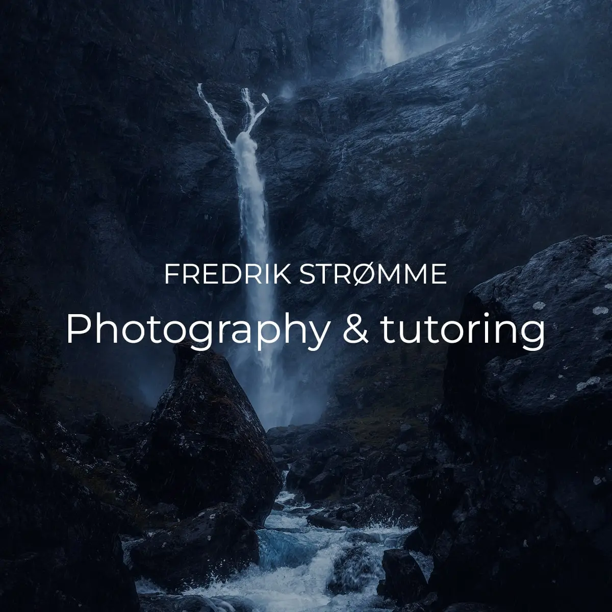 Fredrik Strømme photography and tutorials